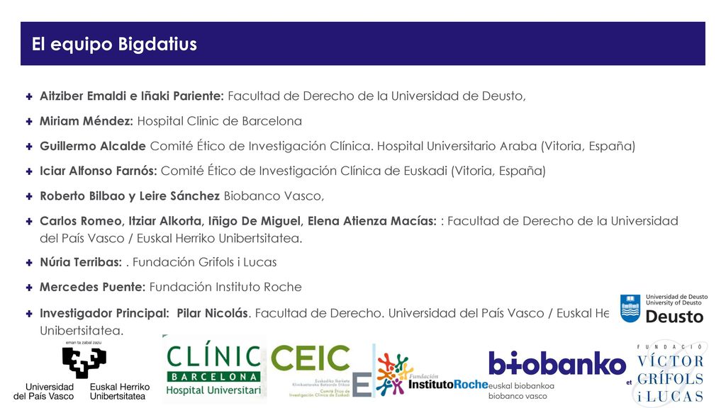El equipo Bigdatius Aitziber Emaldi e Iñaki Pariente: Facultad de Derecho de la Universidad de Deusto,