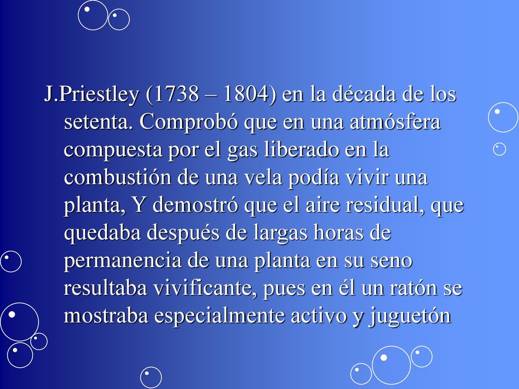 J. Priestley (1738 – 1804) en la década de los setenta