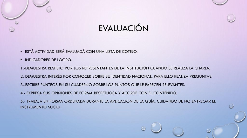EVALUACIÓN está ACTIVIDAD SERÁ EVALUADÁ CON UNA LISTA DE COTEJO.