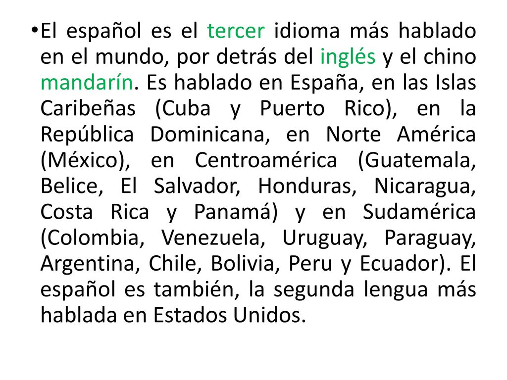 El español es el tercer idioma más hablado en el mundo, por detrás del inglés y el chino mandarín.