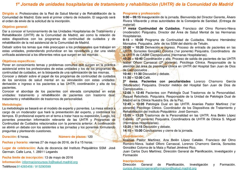 1ª Jornada de unidades hospitalarias de tratamiento y rehabilitación (UHTR) de la Comunidad de Madrid