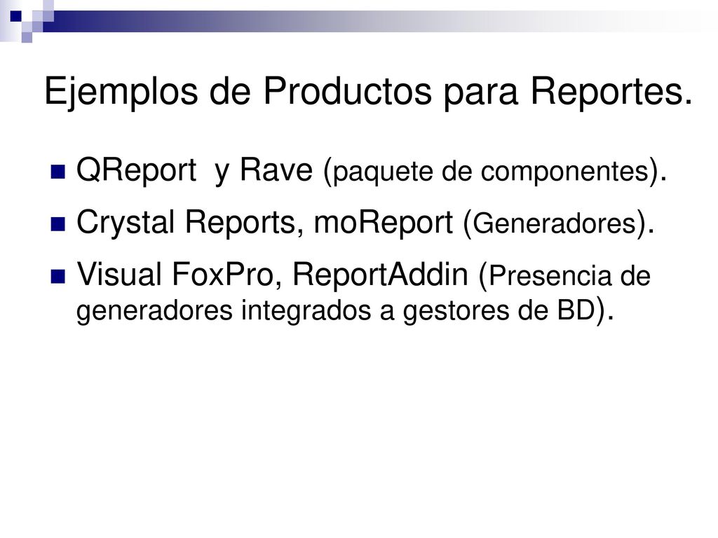 Ejemplos de Productos para Reportes.
