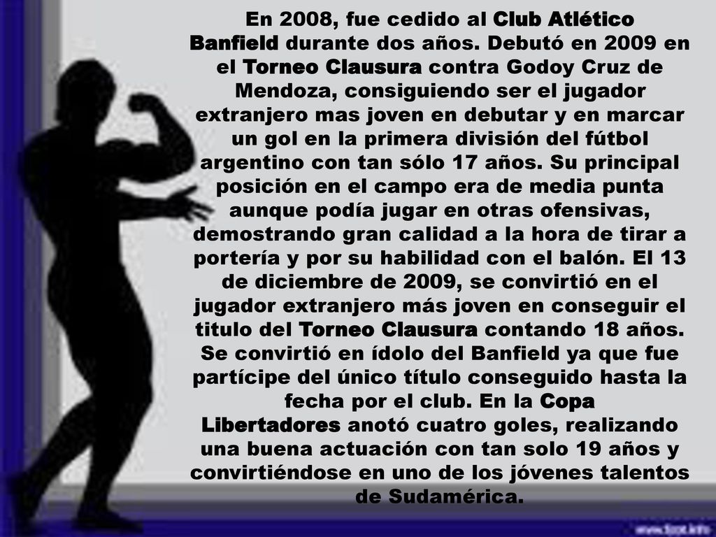 En 2008, fue cedido al Club Atlético Banfield durante dos años