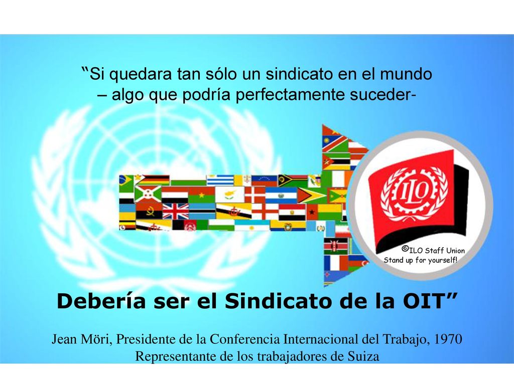 Si quedara tan sólo un sindicato en el mundo – algo que podría perfectamente suceder-