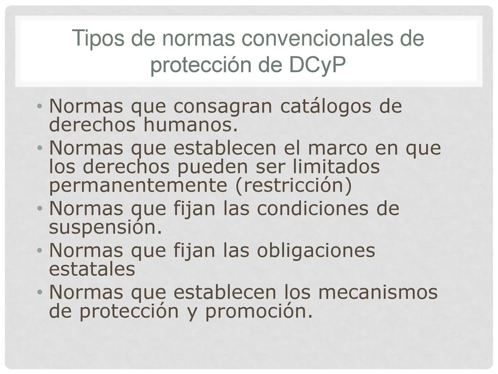 Tipos de normas convencionales de protección de DCyP