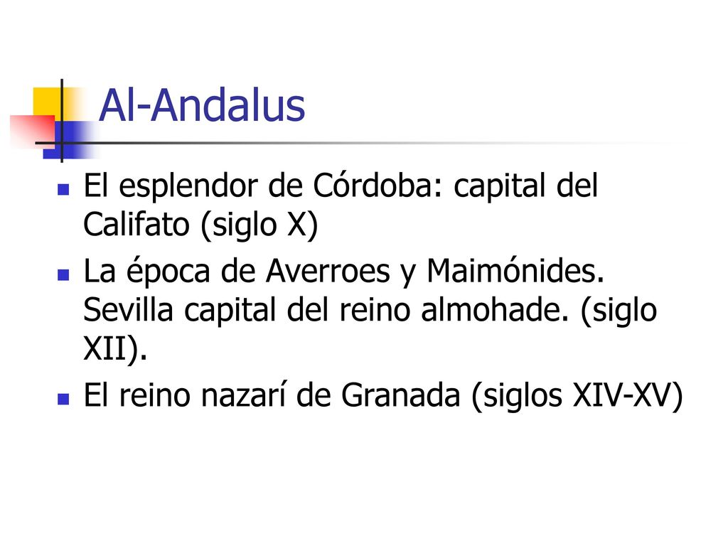 Al-Andalus El esplendor de Córdoba: capital del Califato (siglo X)