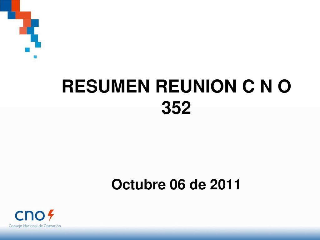 RESUMEN REUNION C N O 352 Octubre 06 de 2011