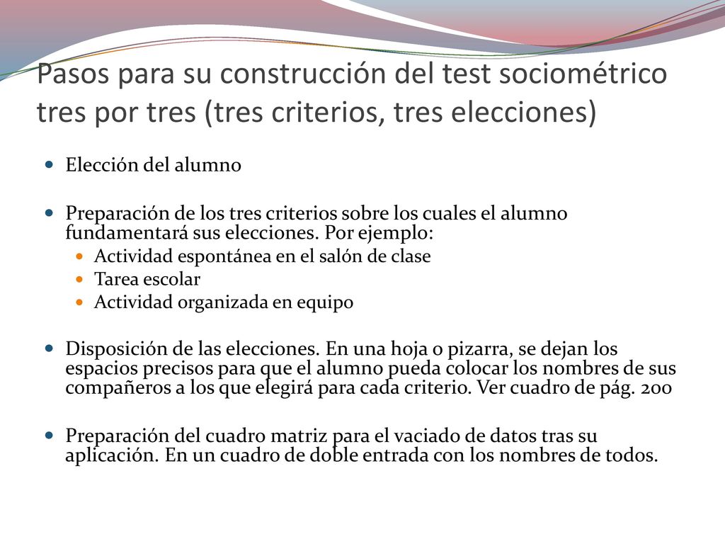 Pasos para su construcción del test sociométrico tres por tres (tres criterios, tres elecciones)