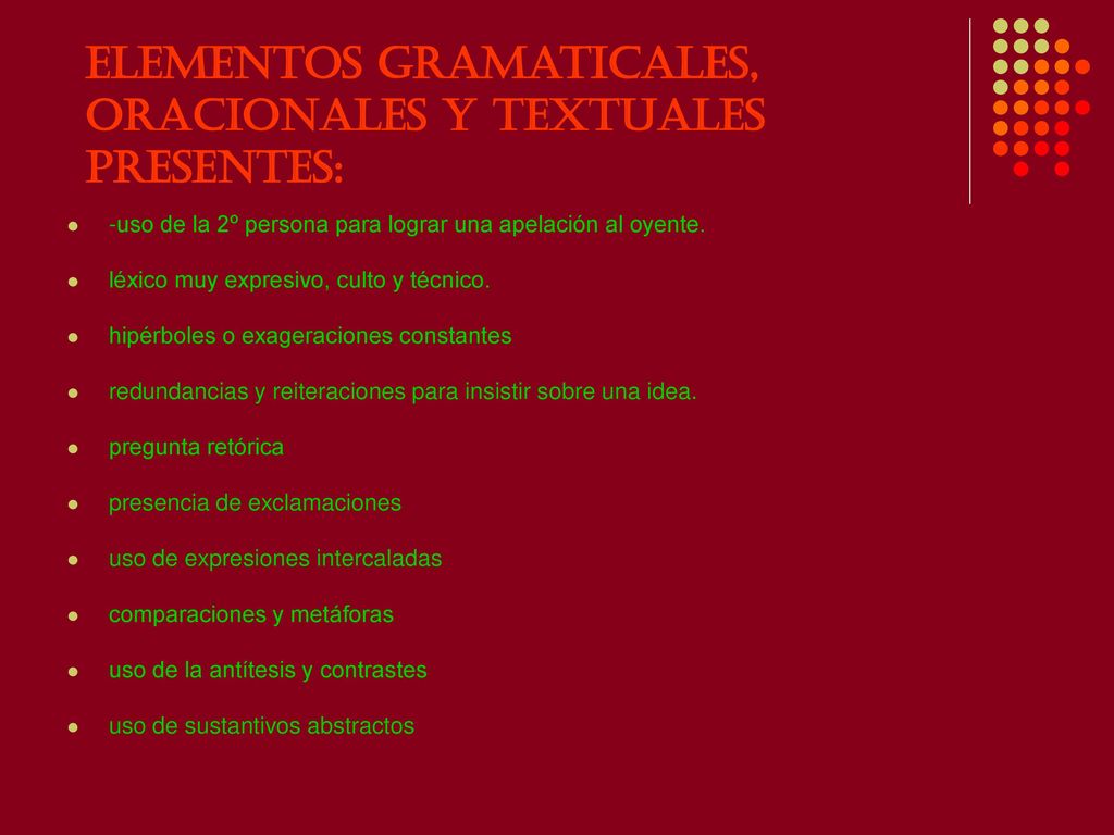 Elementos gramaticales, oracionales y textuales presentes: