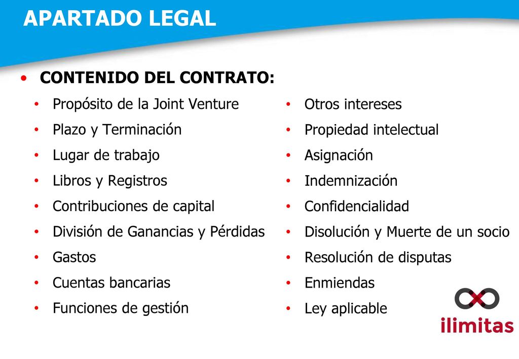 APARTADO LEGAL CONTENIDO DEL CONTRATO: Propósito de la Joint Venture