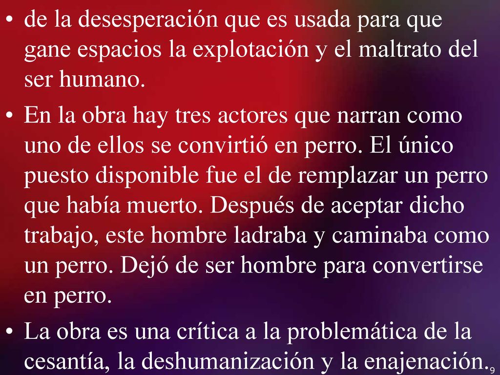 de la desesperación que es usada para que gane espacios la explotación y el maltrato del ser humano.