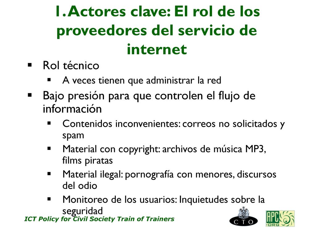 1. Actores clave: El rol de los proveedores del servicio de internet