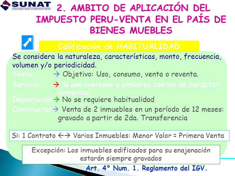 Calificación de HABITUALIDAD Art. 4° Num. 1. Reglamento del IGV.
