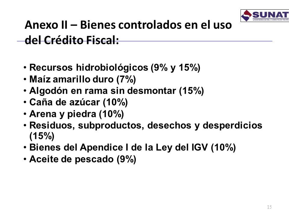 Anexo II – Bienes controlados en el uso del Crédito Fiscal: