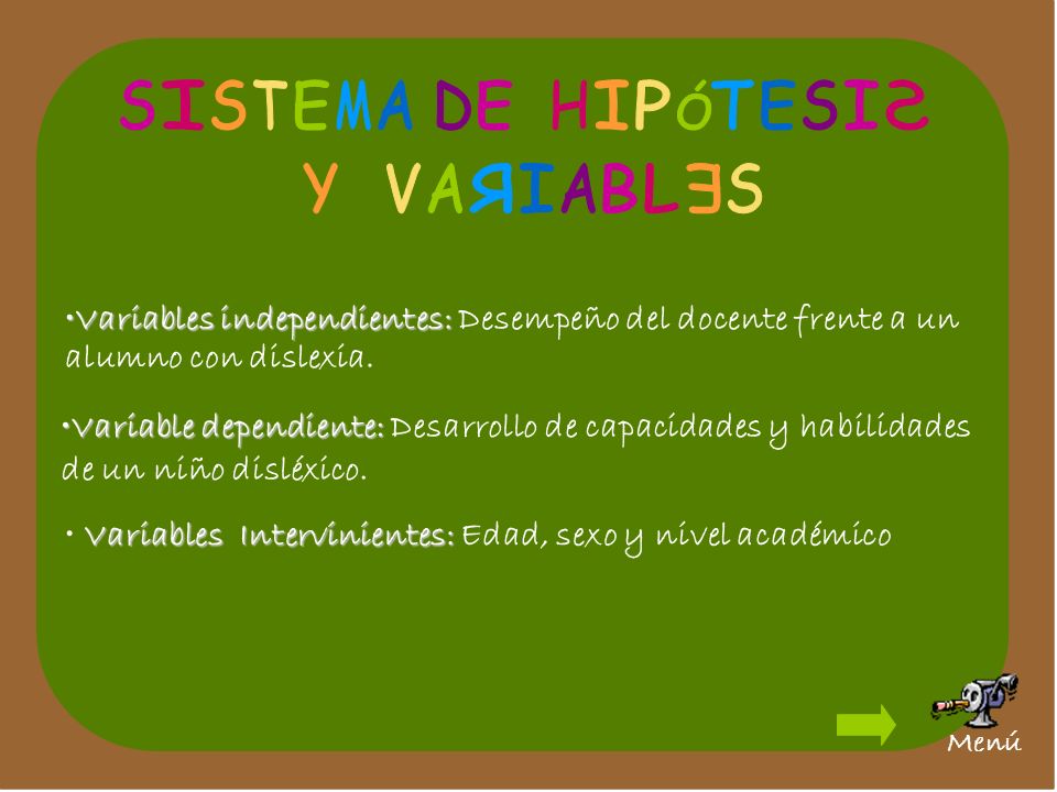 S I S T E M A D E H I P Ó T E S I S Y V A R I A B L E S