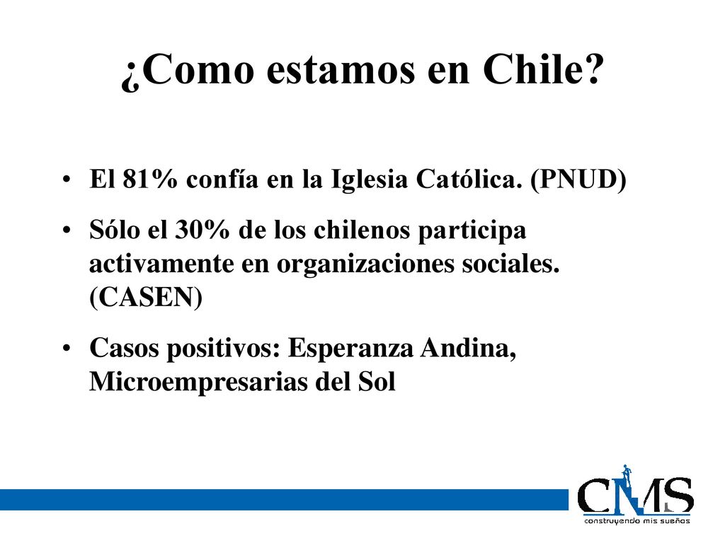 ¿Como estamos en Chile El 81% confía en la Iglesia Católica. (PNUD)