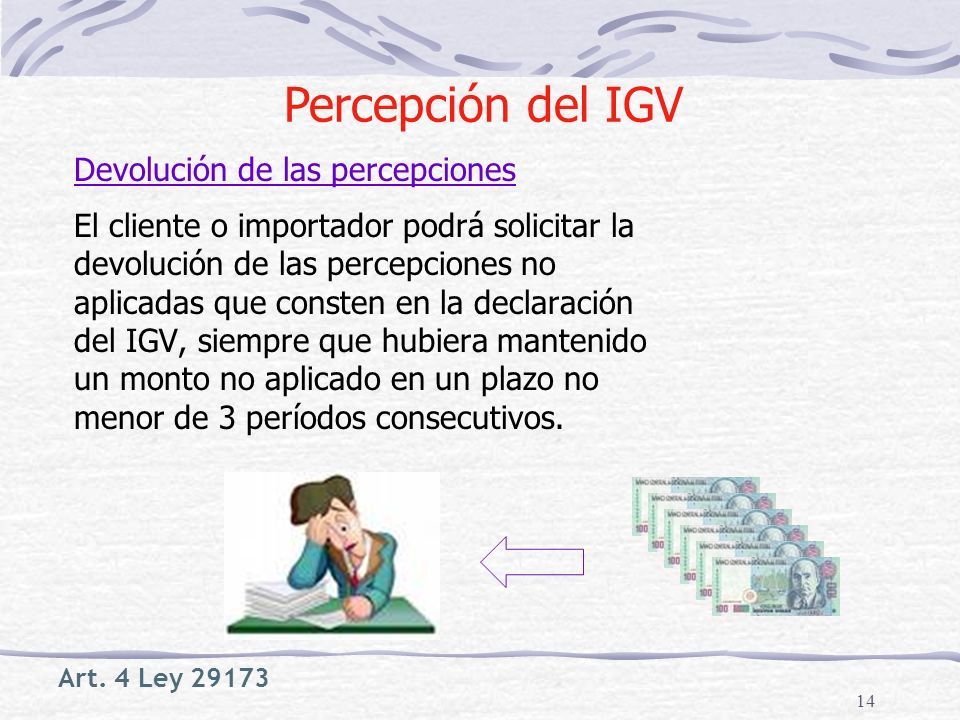 Percepción del IGV Devolución de las percepciones