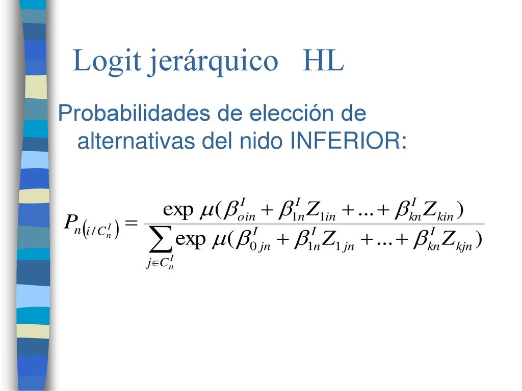 Logit jerárquico HL Probabilidades de elección de alternativas del nido INFERIOR: