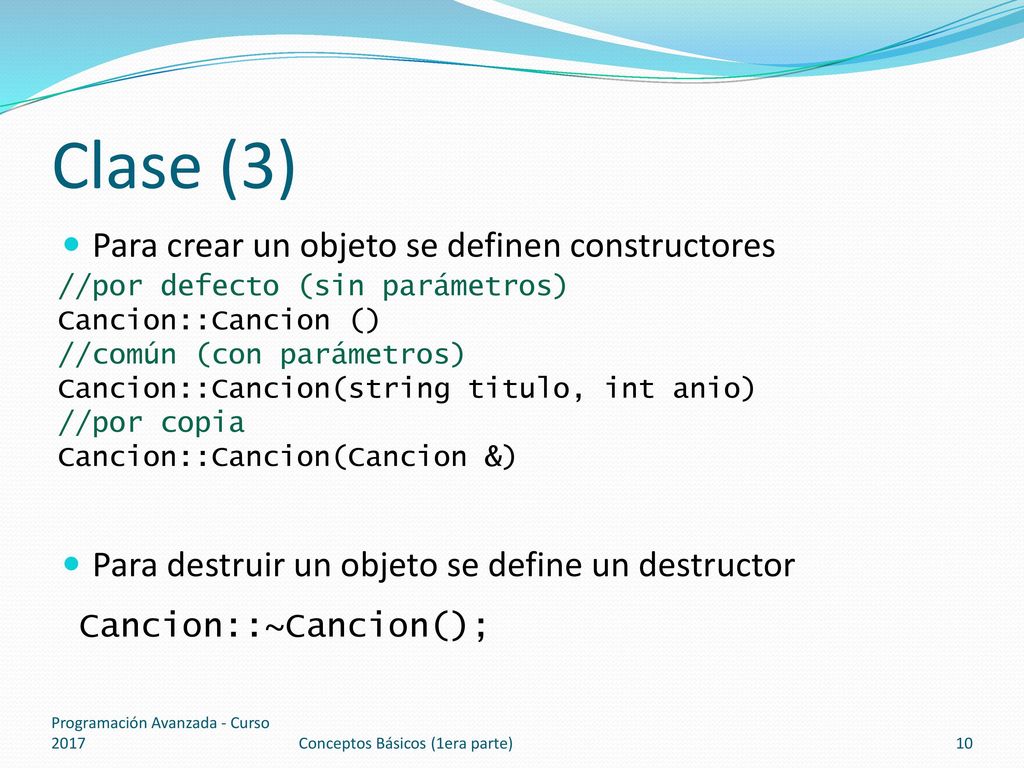 Clase (3) Para crear un objeto se definen constructores