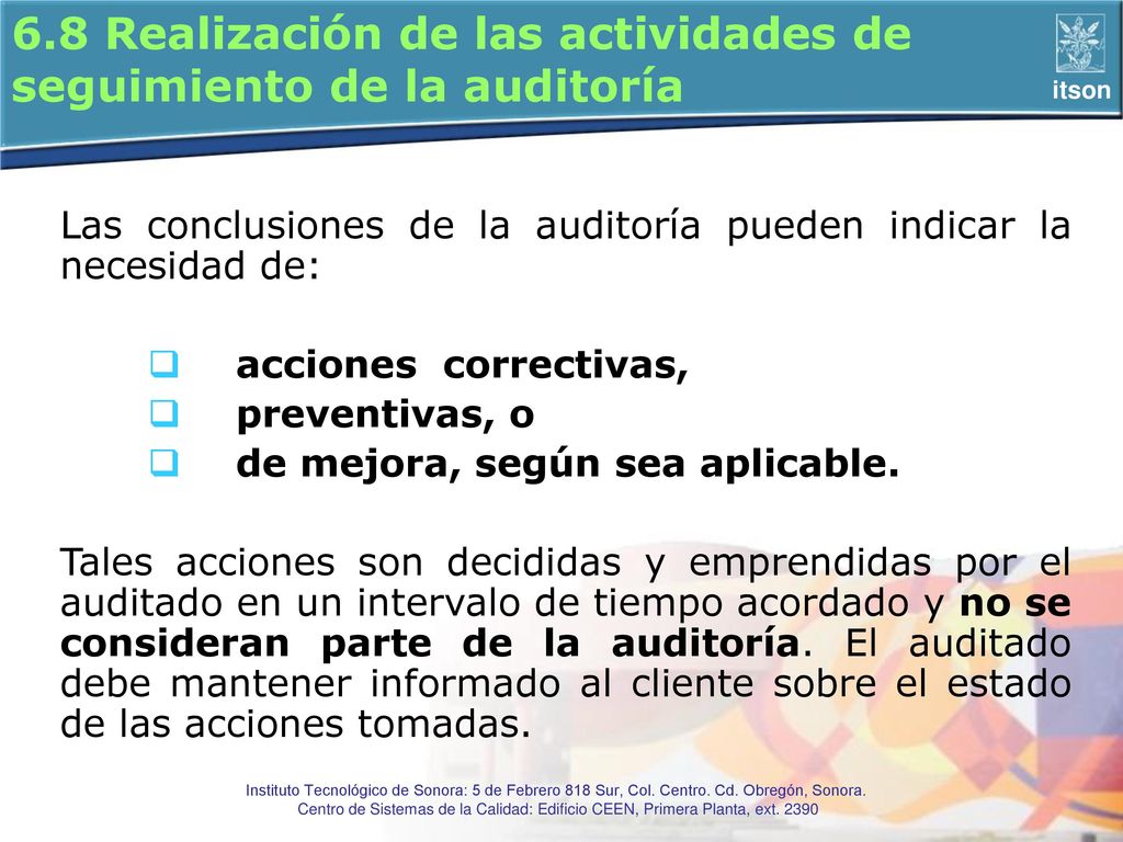 6.8 Realización de las actividades de seguimiento de la auditoría