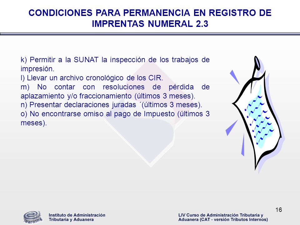 CONDICIONES PARA PERMANENCIA EN REGISTRO DE IMPRENTAS NUMERAL 2.3