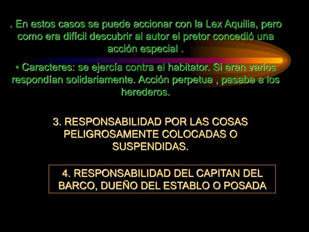 4. RESPONSABILIDAD DEL CAPITAN DEL BARCO, DUEÑO DEL ESTABLO O POSADA