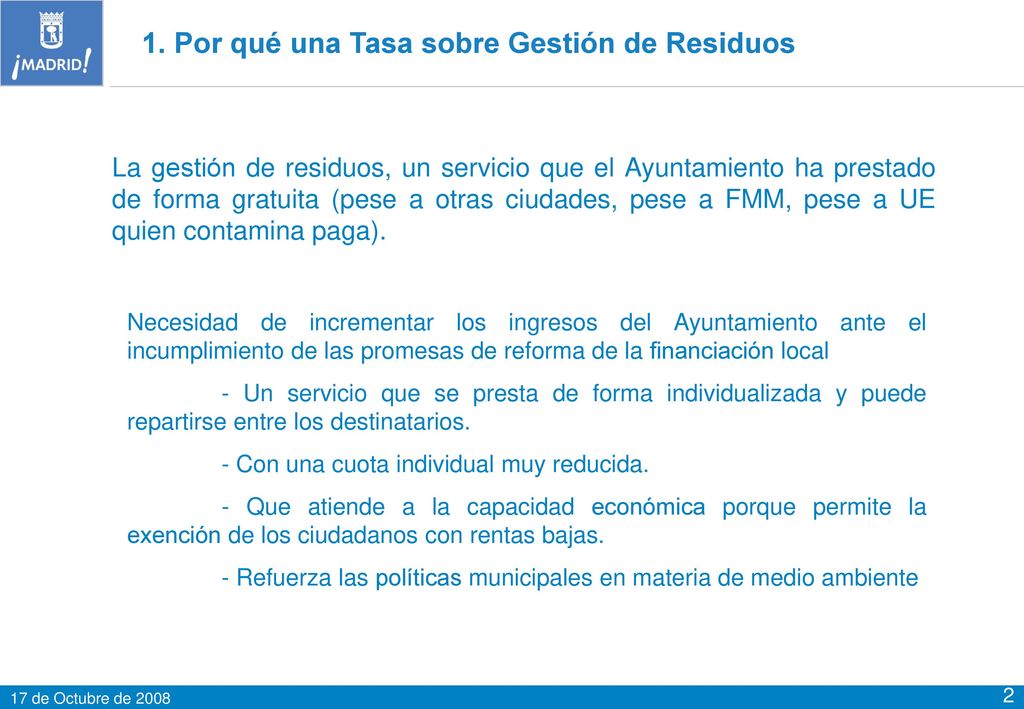 1. Por qué una Tasa sobre Gestión de Residuos