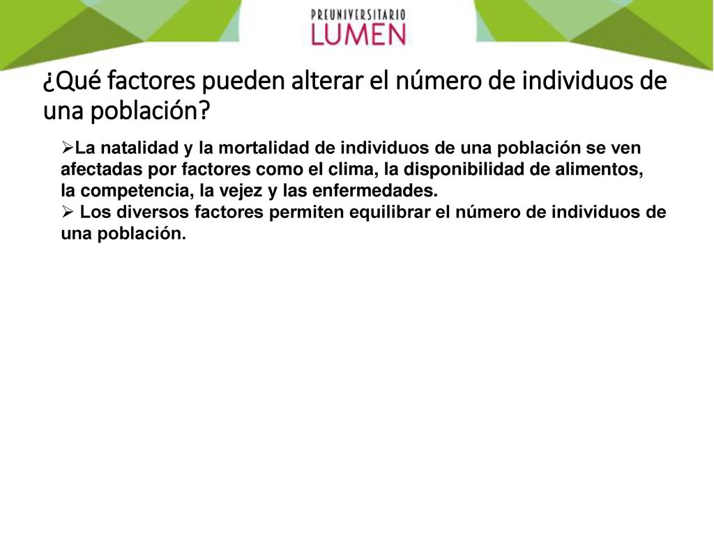 ¿Qué factores pueden alterar el número de individuos de una población