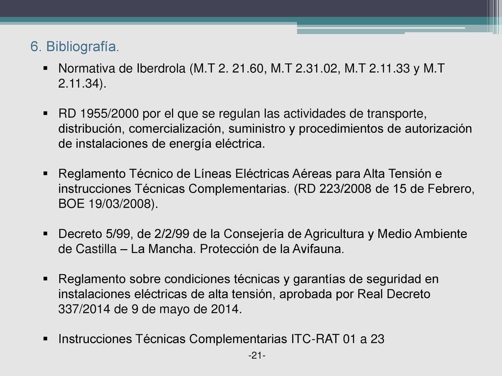 6. Bibliografía. Normativa de Iberdrola (M.T , M.T , M.T y M.T ).