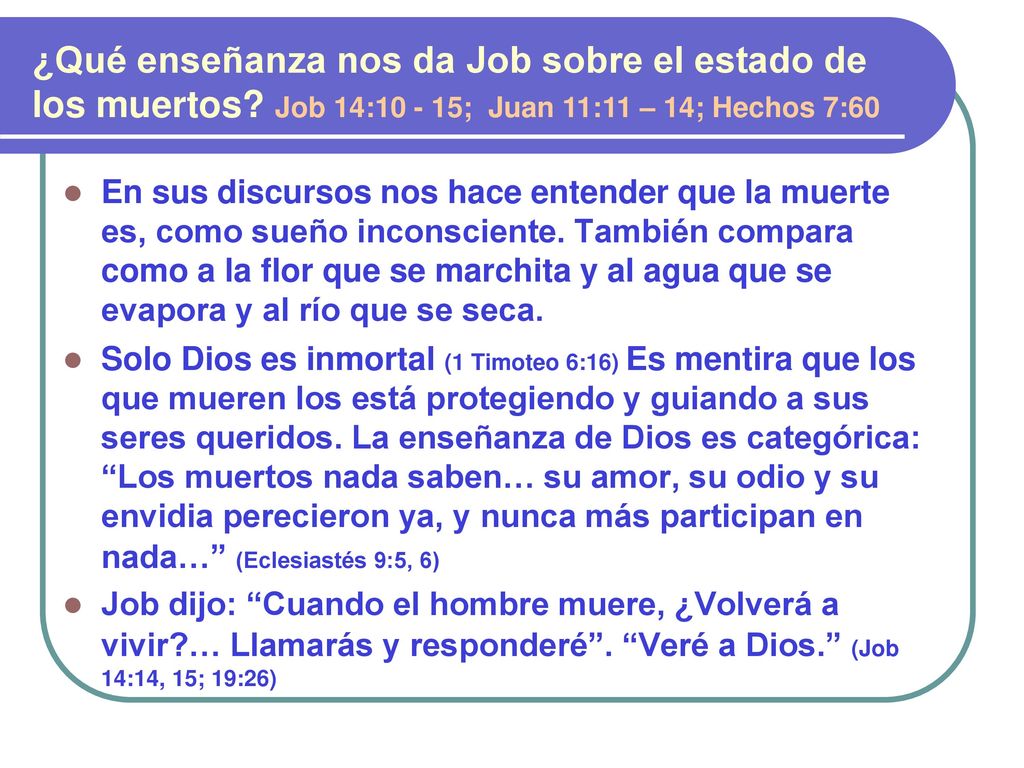 ¿Qué enseñanza nos da Job sobre el estado de los muertos