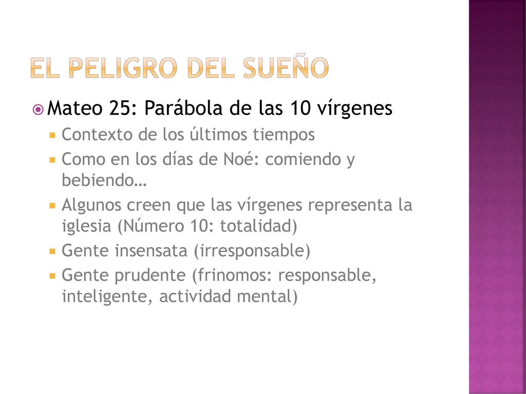 El peligro del sueño Mateo 25: Parábola de las 10 vírgenes