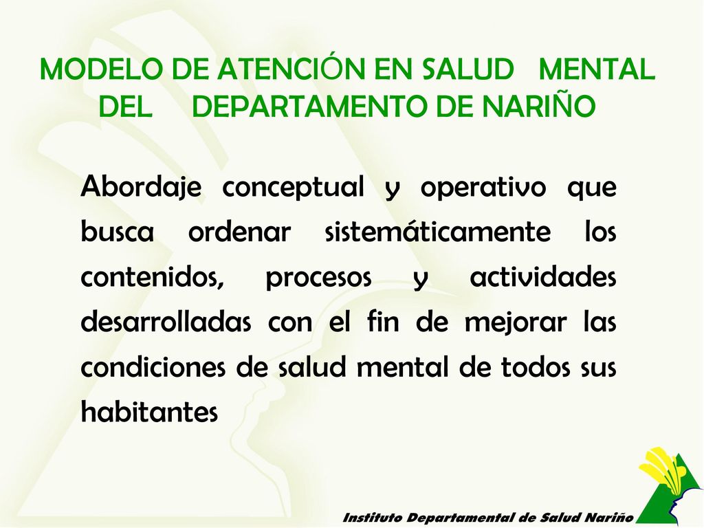 MODELO DE ATENCIÓN EN SALUD MENTAL DEL DEPARTAMENTO DE NARIÑO