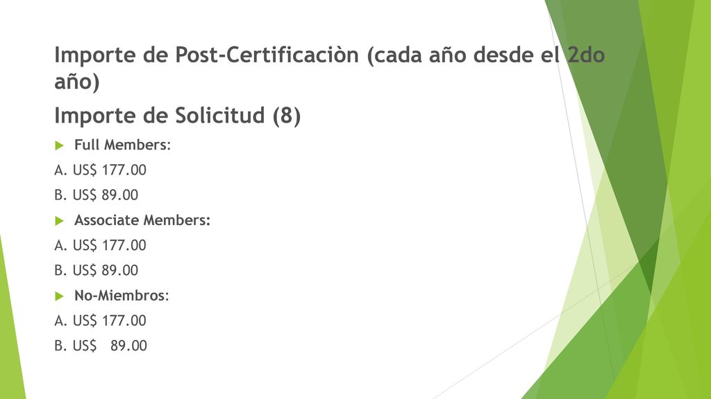 Importe de Post-Certificaciòn (cada año desde el 2do año)