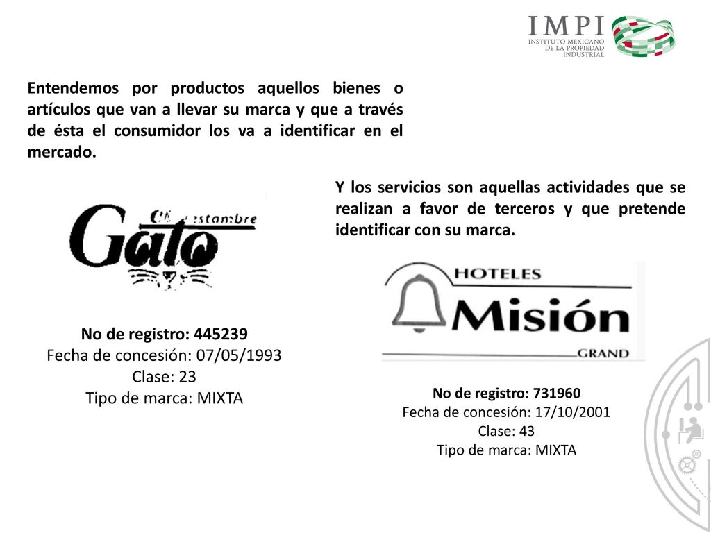 Entendemos por productos aquellos bienes o artículos que van a llevar su marca y que a través de ésta el consumidor los va a identificar en el mercado.