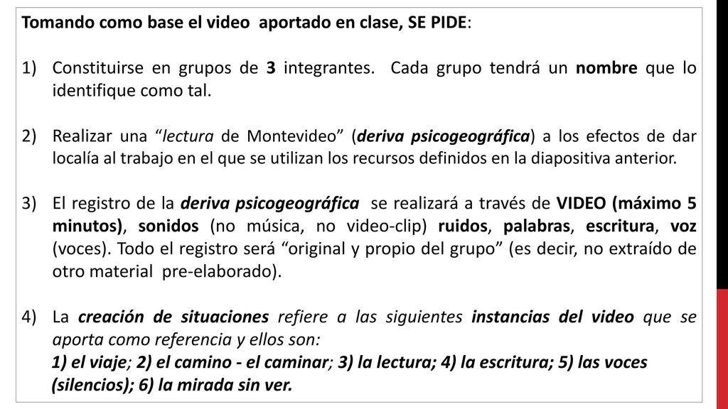 Tomando como base el video aportado en clase, SE PIDE: