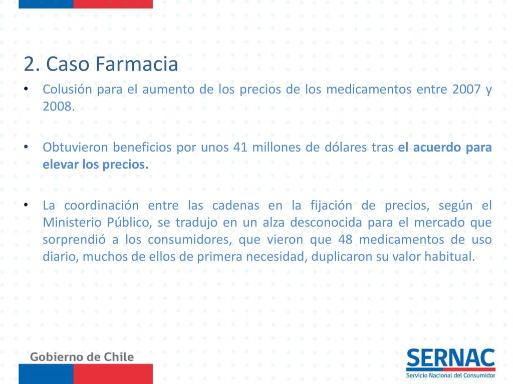 2. Caso Farmacia Colusión para el aumento de los precios de los medicamentos entre 2007 y