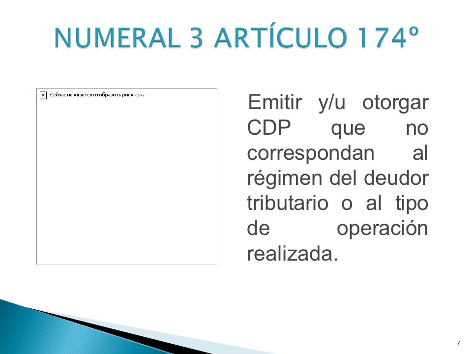 NUMERAL 3 ARTÍCULO 174º Emitir y/u otorgar CDP que no correspondan al régimen del deudor tributario o al tipo de operación realizada.