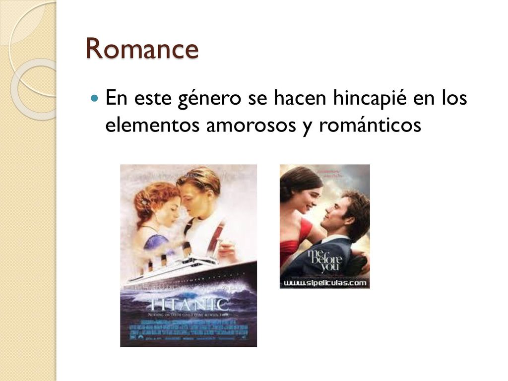 Romance En este género se hacen hincapié en los elementos amorosos y románticos
