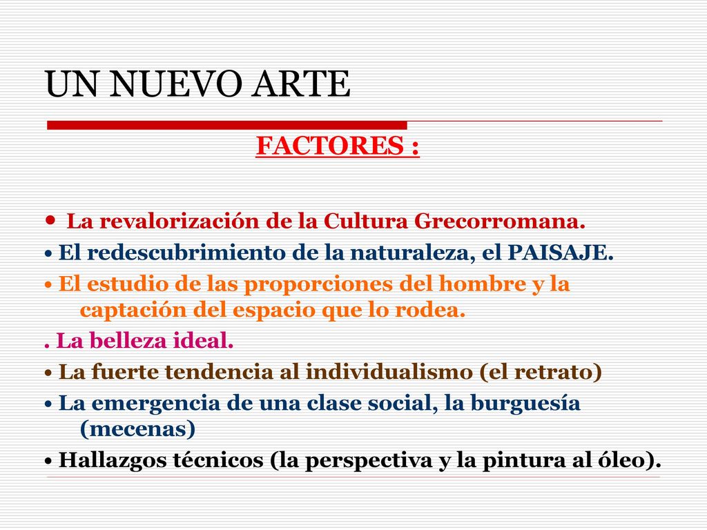 UN NUEVO ARTE • La revalorización de la Cultura Grecorromana.