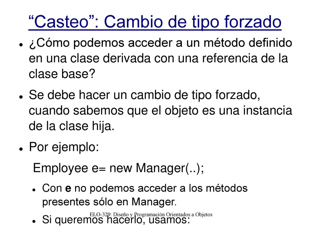 Casteo : Cambio de tipo forzado