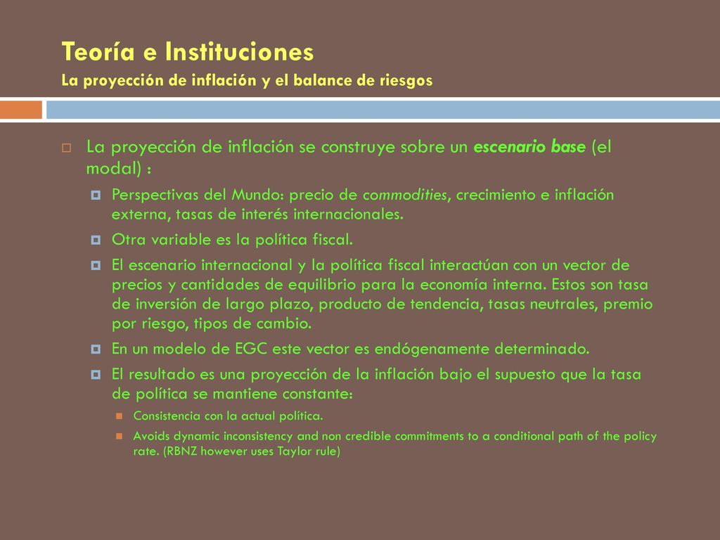 Teoría e Instituciones La proyección de inflación y el balance de riesgos
