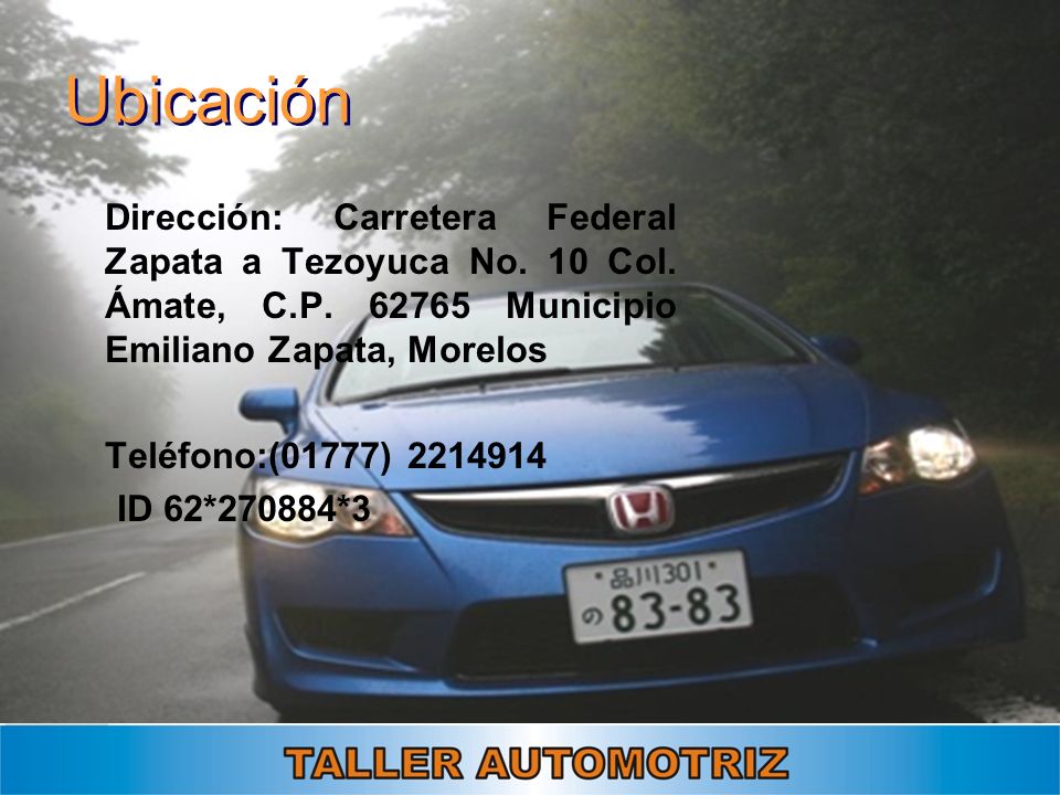Ubicación Dirección: Carretera Federal Zapata a Tezoyuca No. 10 Col. Ámate, C.P Municipio Emiliano Zapata, Morelos.