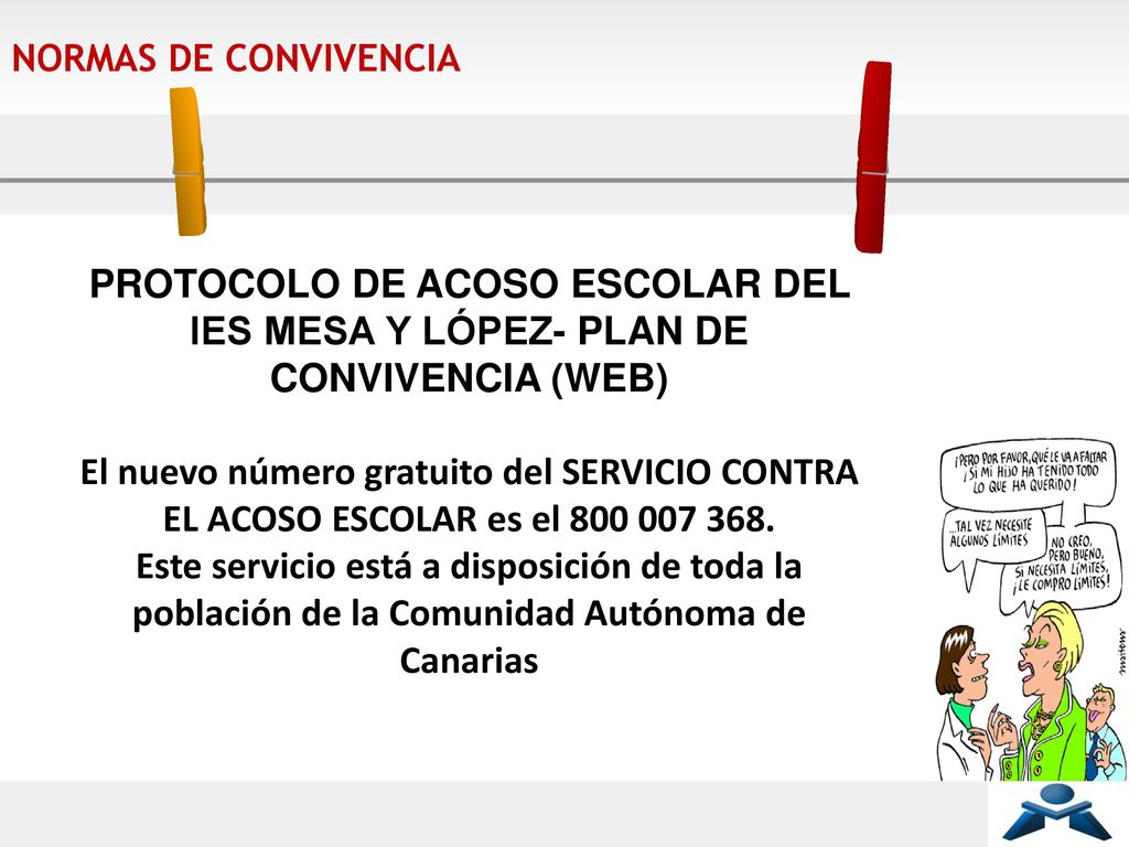 NORMAS DE CONVIVENCIA PROTOCOLO DE ACOSO ESCOLAR DEL IES MESA Y LÓPEZ- PLAN DE CONVIVENCIA (WEB)