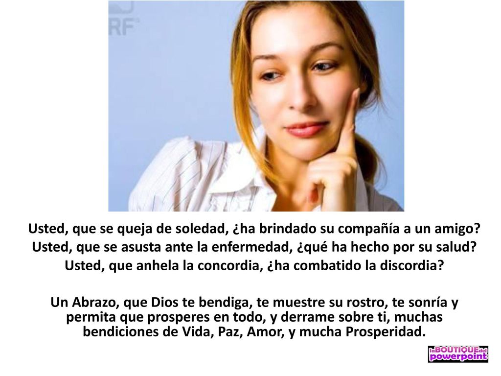 Usted, que se queja de soledad, ¿ha brindado su compañía a un amigo