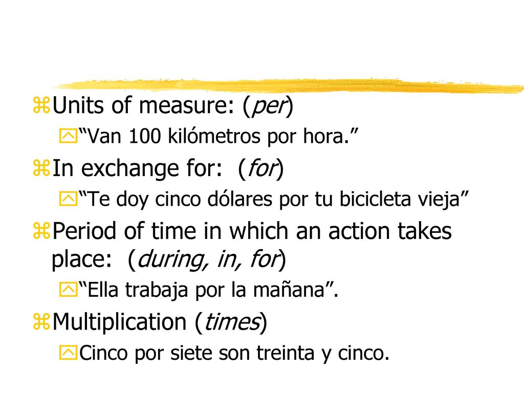 Units of measure: (per) In exchange for: (for)