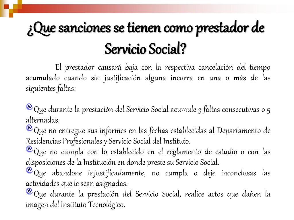 ¿Que sanciones se tienen como prestador de Servicio Social