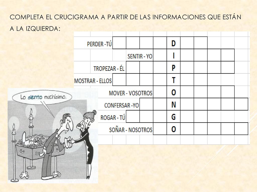COMPLETA EL CRUCIGRAMA A PARTIR DE LAS INFORMACIONES QUE ESTÁN A LA IZQUIERDA:
