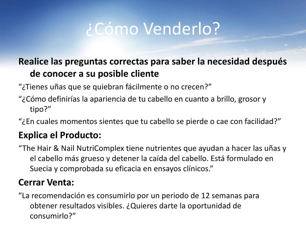 ¿Cómo Venderlo Realice las preguntas correctas para saber la necesidad después de conocer a su posible cliente.