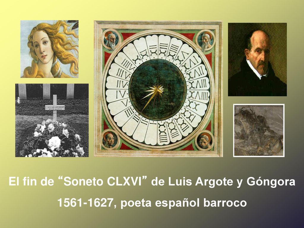 El fin de Soneto CLXVI de Luis Argote y Góngora