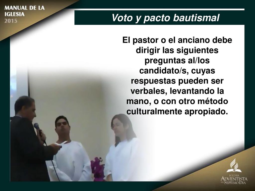 El pastor o el anciano debe dirigir las siguientes preguntas al/los